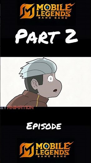 mlbb 5V5 part 2 chou eplsode