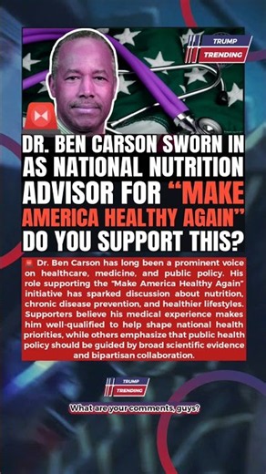 🩺 Do You Support About Dr. Ben Carson's New Health Advisory Role? 🇺🇸 #BreakingNews #USNews #NewsShor