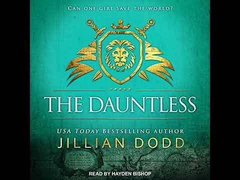 Dauntless by Jillian Dodd | Full Audiobook