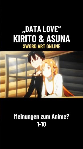 [ASUNA & KIRITO] Sword Art Online Love Song 🎵 DATA LOVE #swordartonline #asunaxkirito #animelove
