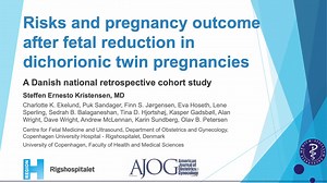 AJOG Presents: Risks and pregnancy outcome after fetal reduction in dichorionic twin pregnancies: a Danish national retrospective cohort study http://ow.ly/wEGX50Ot7AZ | American Journal of Obstetrics & Gynecology