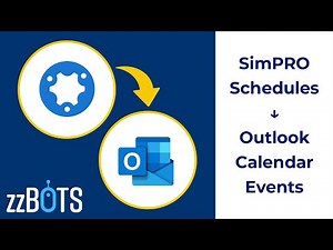 How to Sync simPRO Schedules over to Microsoft Outlook Calendar Events | zzBots