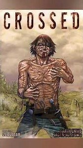 Crossed Is The Ultimate Zombie Series