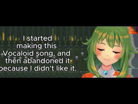 I started this Vocaloid song and scrapped it - here's why (ft. Gumi)