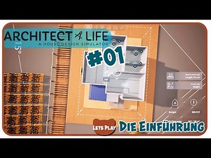 Architect Life: A House Design Simulator | Lets Play | #01 | Die Einführung in die Architektur