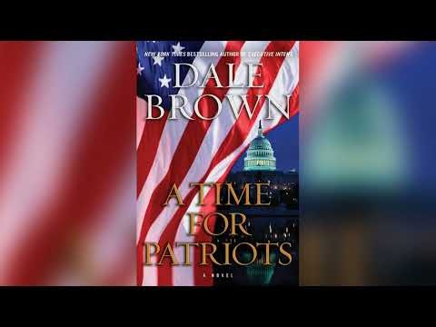 A Time for Patriots by Dale Brown [Part 1] (Full Audiobook)