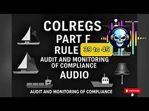 COLREGs Part F Audiobook | Rules 39–45 Explained | Audit & Compliance | Merchant Navy