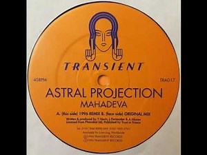 Astral Projection - Mahadeva (Original Mix)