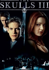 The Skulls III - movie: watch streaming online