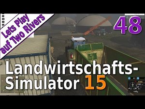 LS15 Lets Play #48 Das letzte Update einer legendären Map Auf Two Rivers deutsch HD