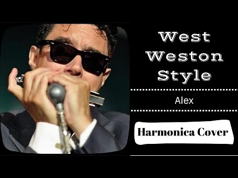 Blues Harmonica - West Weston Style