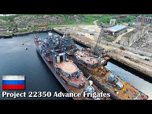Russia Will Produce 12 Project 22350 Frigates The Most Sophisticated For Its Navy
