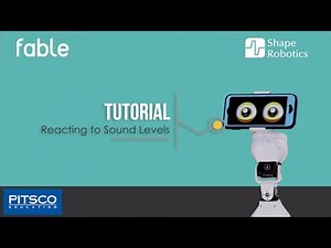 FABLE Tutorial: Reacting to Sound Levels