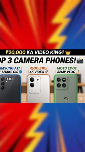 ​Top 3 Camera Phones under ₹20,000 in 2026! 📸✨ (Best for clicks) # sumsung #moto #iqoo #smartphone