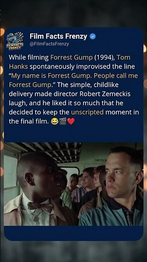 Forrest Gump's Most Famous Line Wasn't Scripted