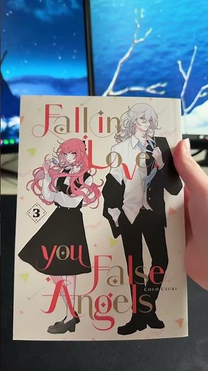Fall in Love you False Angels #manga #anime #romance