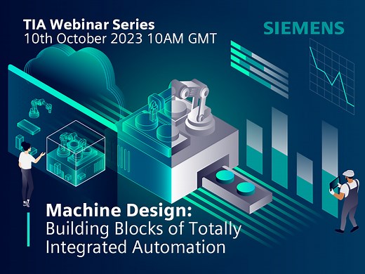 Siemens TIA Machine Design: Building Blocks of Totally Integrated Automation