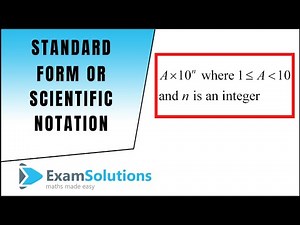 Standard Form (Scientific Notation) | ExamSolutions