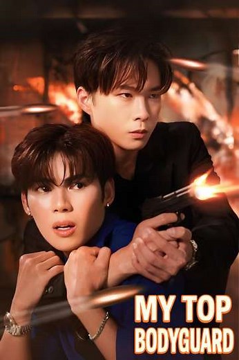 My Top Bodyguard (2025) - TV Show
