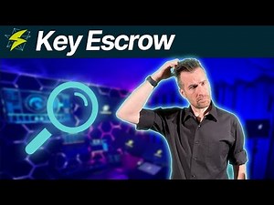 Foundations of Cryptography 5-5: Key Escrow