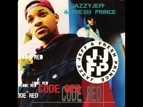 Jazzy Jeff & Fresh Prince - Code Red