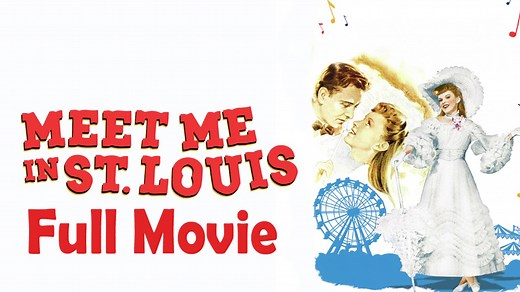 Meet Me in St. Louis (1944) Full Movie HD