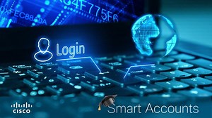 Why Smart Accounts? - Cisco Video Portal