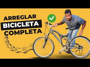Como arreglar una BICICLETA completa Paso a Paso (Guía Fácil)