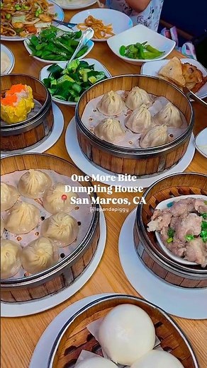 NEW CHINESE SPOT — ONE MORE BITE DUMPLING HOUSE IN SAN MARCOS, CA!