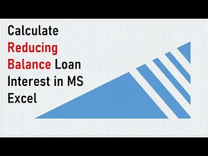 Calculate Reducing Balance Loan Interest in MS Excel