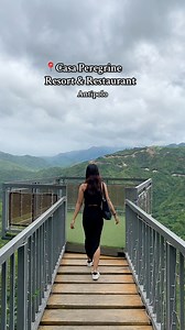 📍Casa Peregrine Resort & Restaurant Antipolo ⛰️Overlooking mountain with sea of cloud and sierra madre mountains view Try to visits di ka mag sisisi I swear! sarap balikan ang place na | Grace Abong