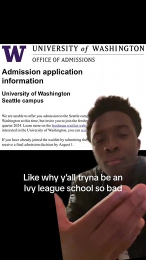 University of Washington Waitlist: Serious or Weird?