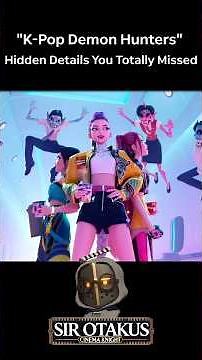 "K‑Pop Demon Hunters" Hidden Details You Totally Missed 👀🔥 #kpop #kpopdemonhunters