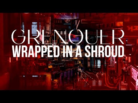 GRENOUER - Wrapped in a Shroud (Official Lyric Video)