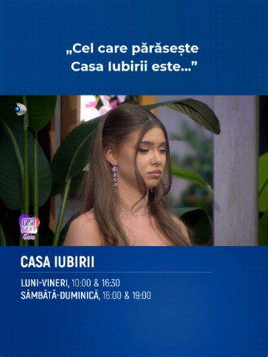 Georges părăsește Casa Iubirii – plecare și rămas‑bun de la concurenți
