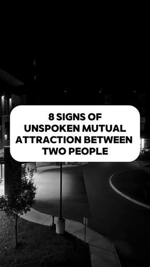 64K views · 411 reactions | 8 Signs of Unspoken Mutual Attraction Between Two People | Double Loveable | Facebook