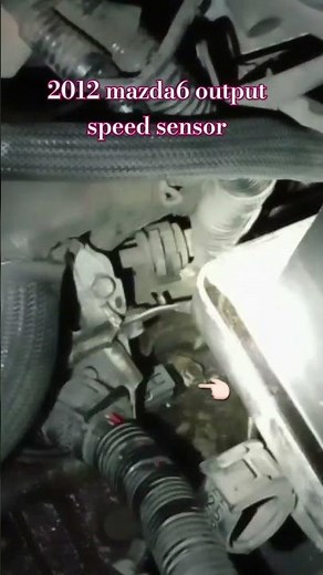 location of out put speed sensor on 2012 mazda 6