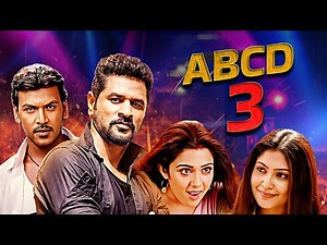 ABCD 3 FULL MOVIE | Prabhu Deva |Raghava Lawrence | Latest Hindi Dubbed Full Movie | South Dubbed