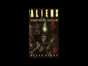 ALIENS: NIGHTMARE ASYLUM Audiobook - Chapter 14