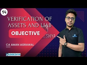 #14 VERIFICATION OF ASSETS AND LIAB | B.COM | ODISHA