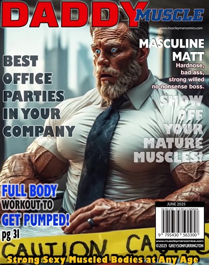 DADDYMUSCLES MAG SPECIAL MUSCLE BOSS EDITION on sale now! If you've ever had a Hot Muscle Daddy Boss OR you are one yourself there's nothing better in this world. They're tough, they're demanding and they really know how to fill out a Shirt! After hours, it all comes off and the real job begins. Get your Copy Today! #muscle #bodybuilder #fitnessmotivation #myart #magazinecover #3dart #fantasy