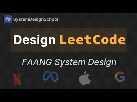 System Design Interview: Design LeetCode