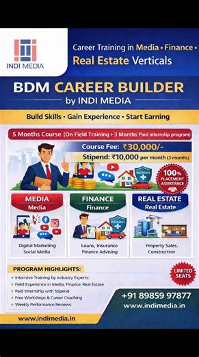 Cloud _Business on Instagram: "⏳ Admissions Open – Limited Seats! Join BDM CAREER BUILDER by INDI MEDIA Batch Starting Soon 📌 5 Months Program 📌 On-Field Training + 3 Months Paid Internship 📌 Media • Finance • Real Estate Verticals 📌 Stipend up to ₹10,000/month 📞 Call Now: 8985997877 , 8074547085 ( WhatsApp ) 🌐 www.indimedia.in . . . . #cloudbusiness9 #careerbuilder #fieldtraining #media #finanace"
