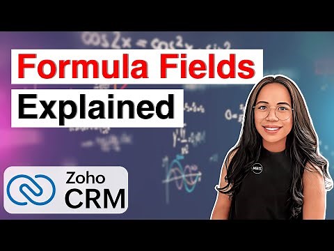 How to Use Formula Fields in Zoho CRM | Step-by-Step Guide