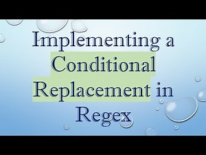 Implementing a Conditional Replacement in Regex