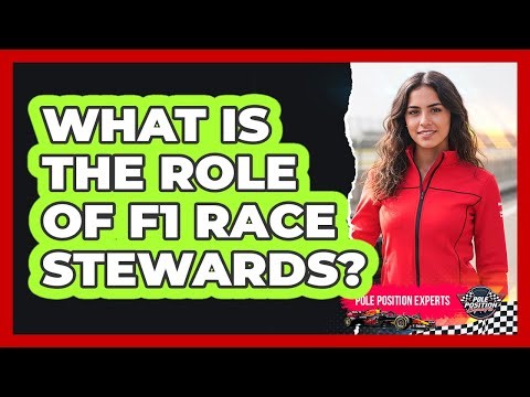 What Is The Role Of F1 Race Stewards?