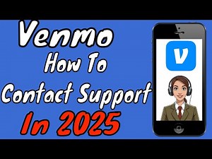 How To Contact Venmo Support In 2025 | App Tutorial