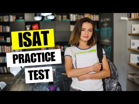 ISAT Practice Test - International Student Admission Test Taking Strategies, Questions and Answers