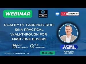 Quality of Earnings (QoE) 101: A Practical Walkthrough for First-Time Buyers