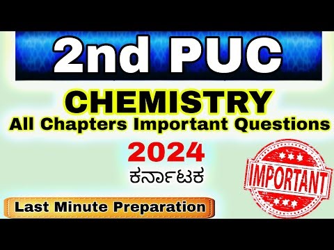 2nd PUC Chemistry Chapter Wise Important Questions 2024 Exam | 2nd PUC Chemistry important questions